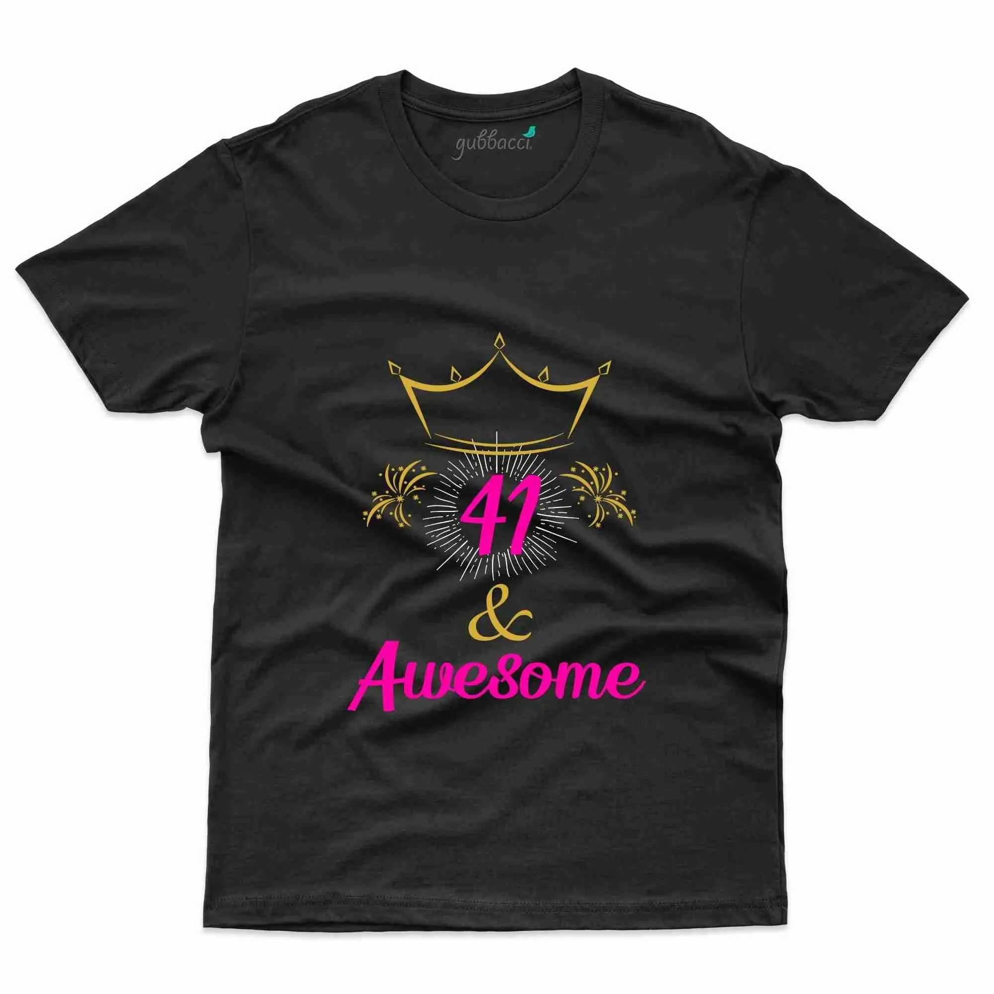 41 & Awesome T-Shirt - 41th Birthday Collection