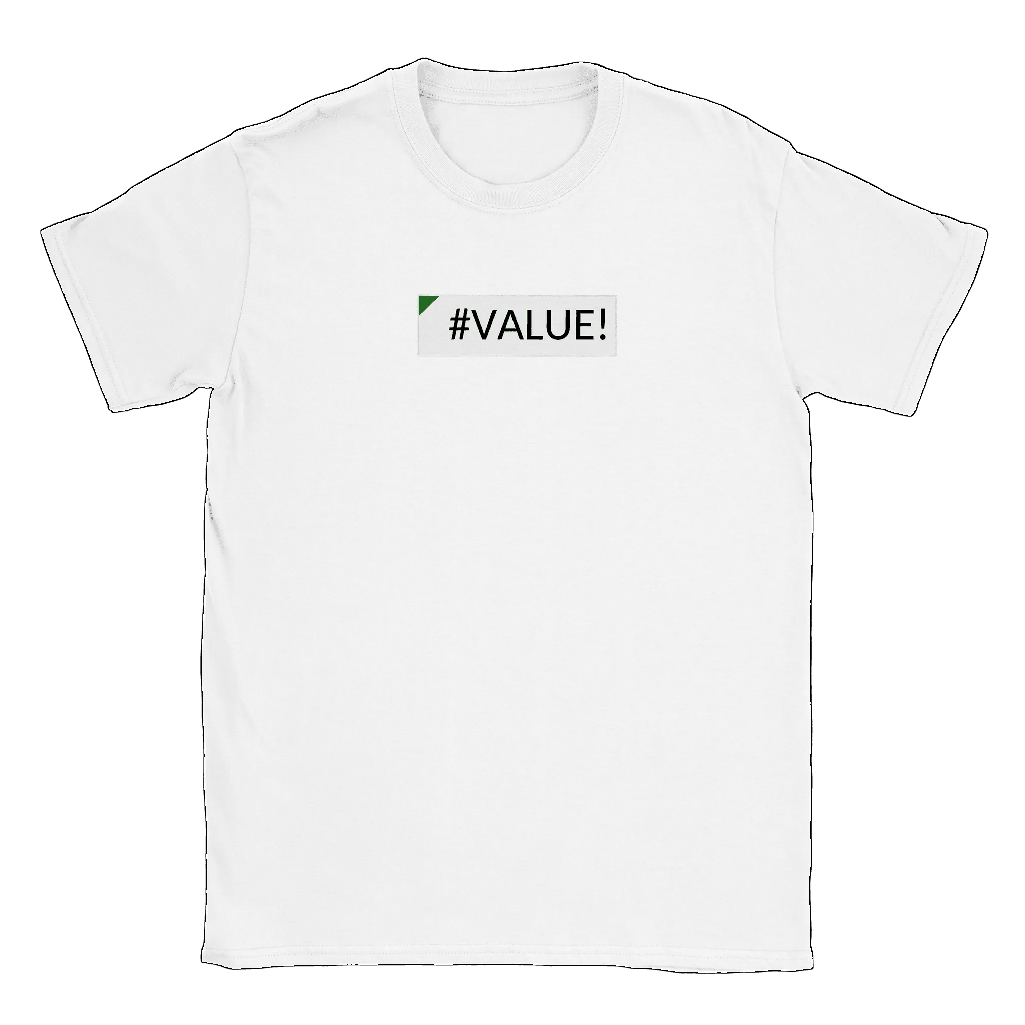 Excel Error Value - T-shirt