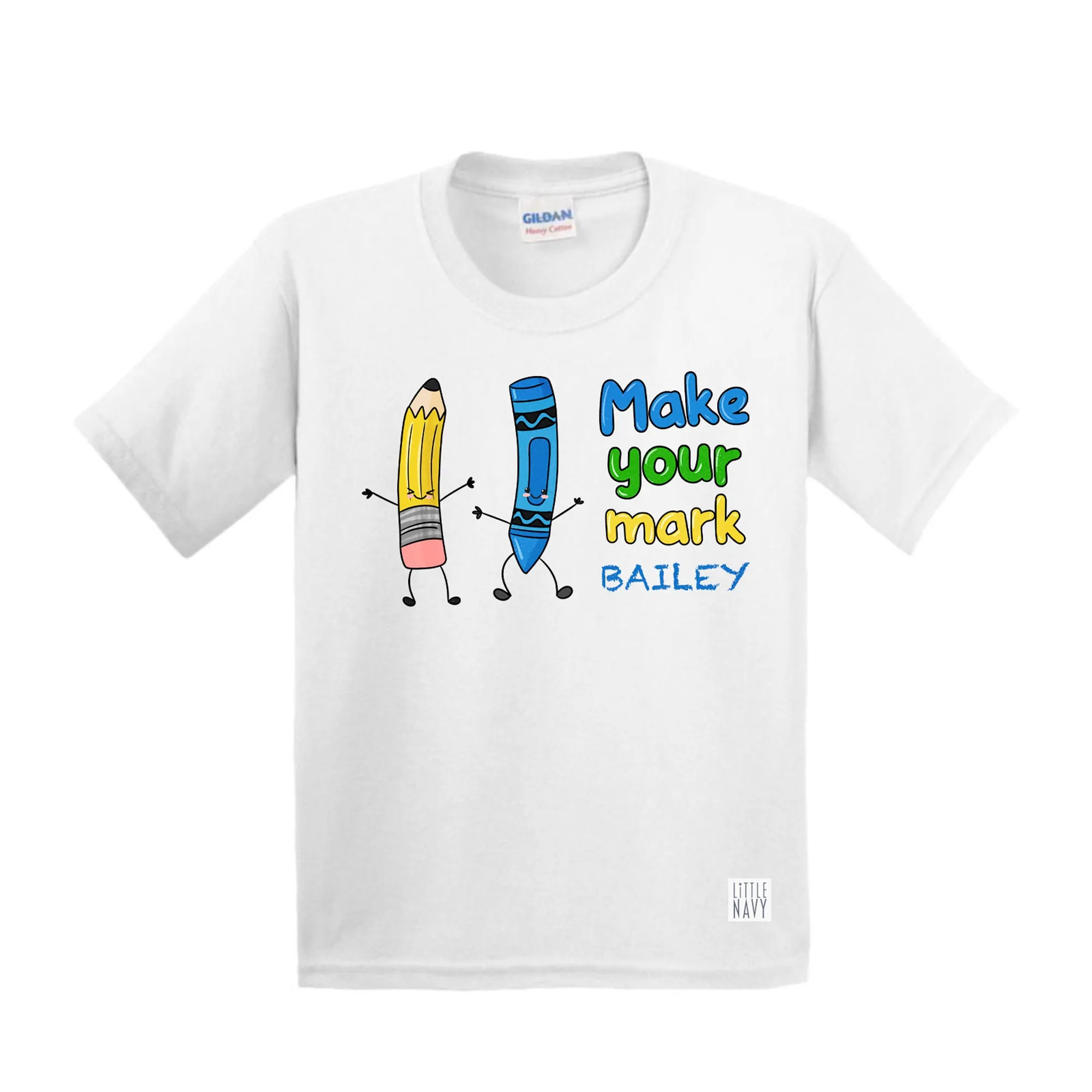 Make Your Mark - Personalized T-Shirt