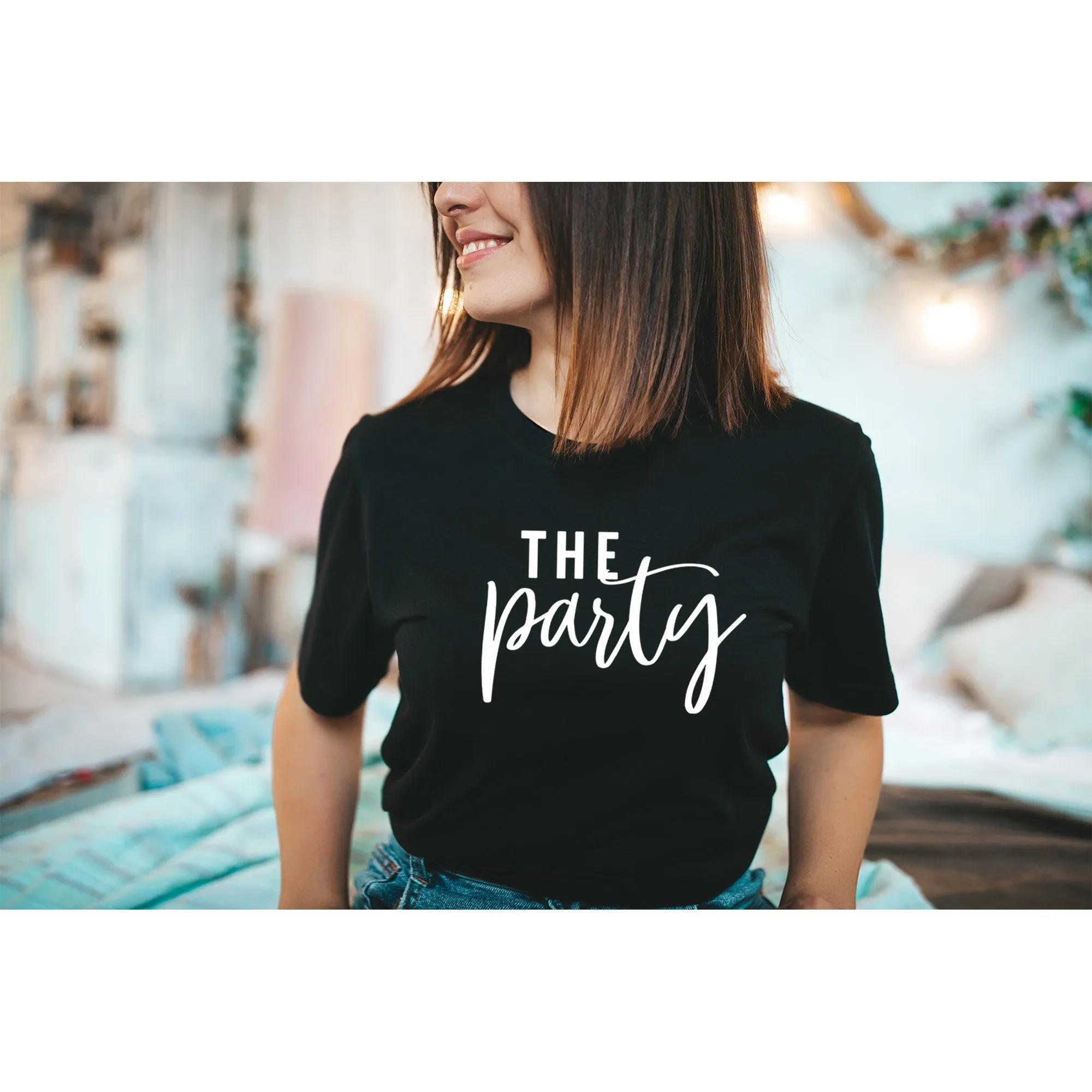 The Bride The Party Shirts